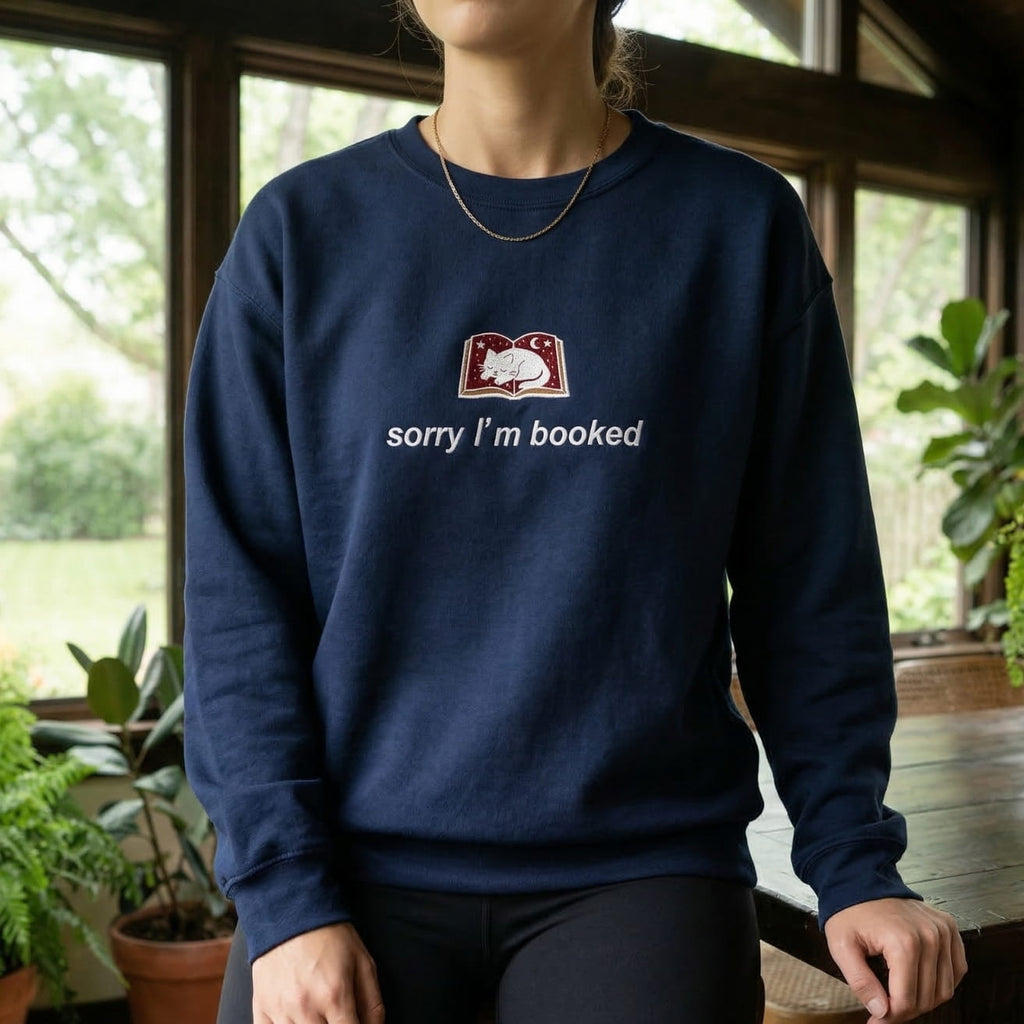 Sorry I’m Booked Embroidered Sweatshirt